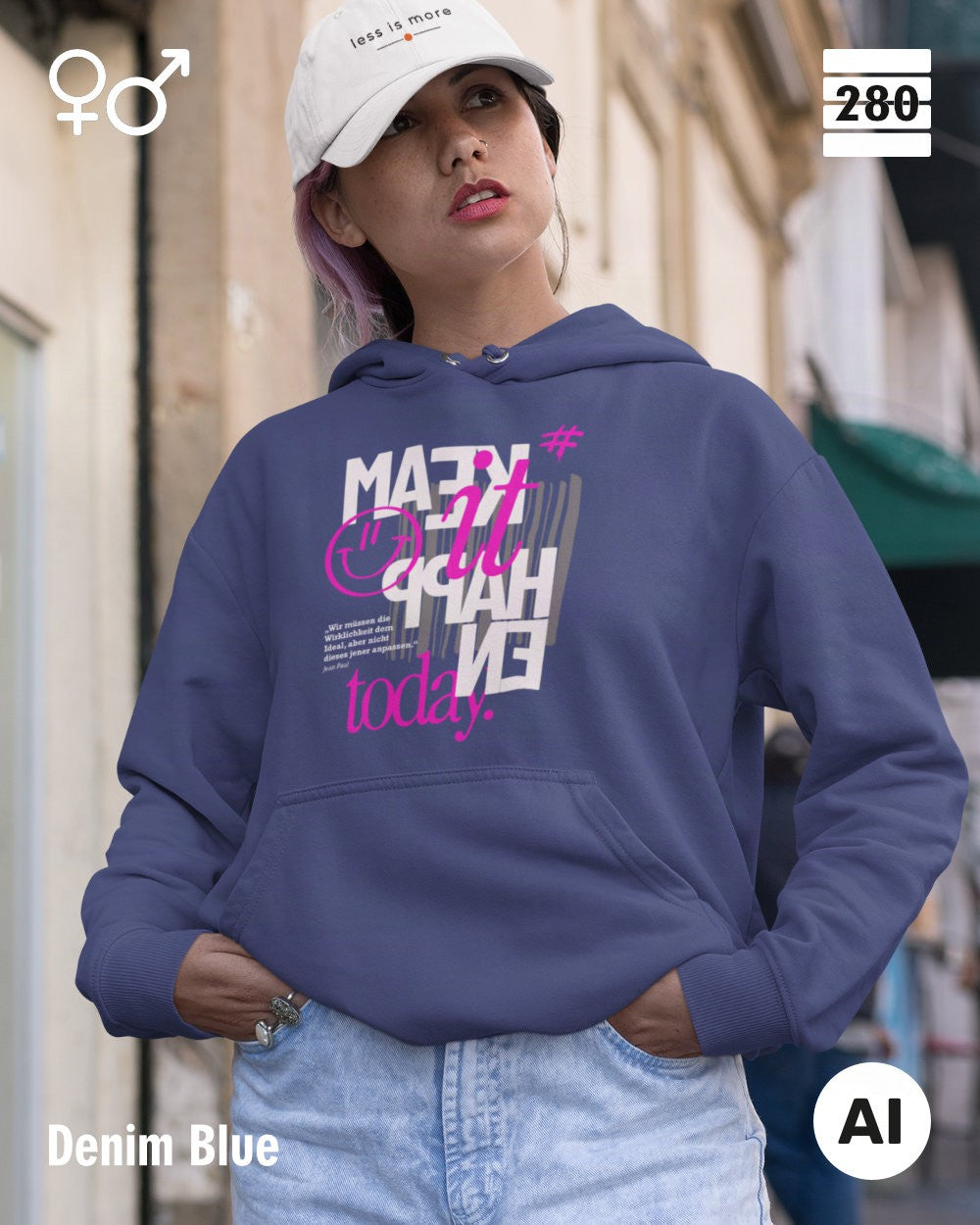 Das bild zeigt eine junge frau, die einen Design-Hoodie in der farbe denim blue mit dem motiv "make it happen today" trägt.