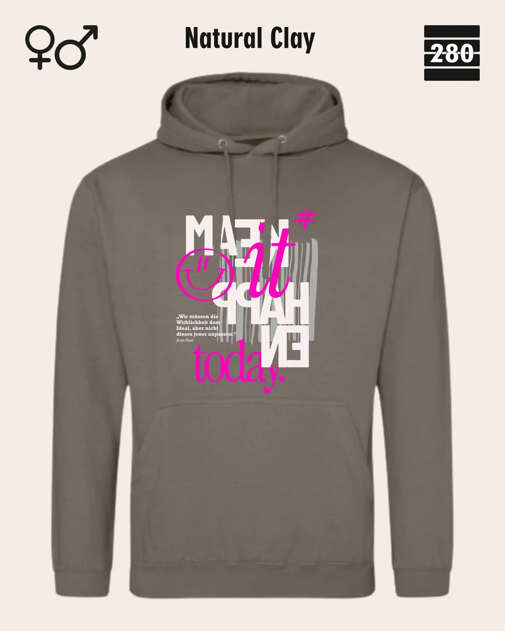 Das bild zeigt den Design-Hoodie JH001 von AWDis Jusat hoods in der farbe natural clay mit dem motiv "make it happen today".