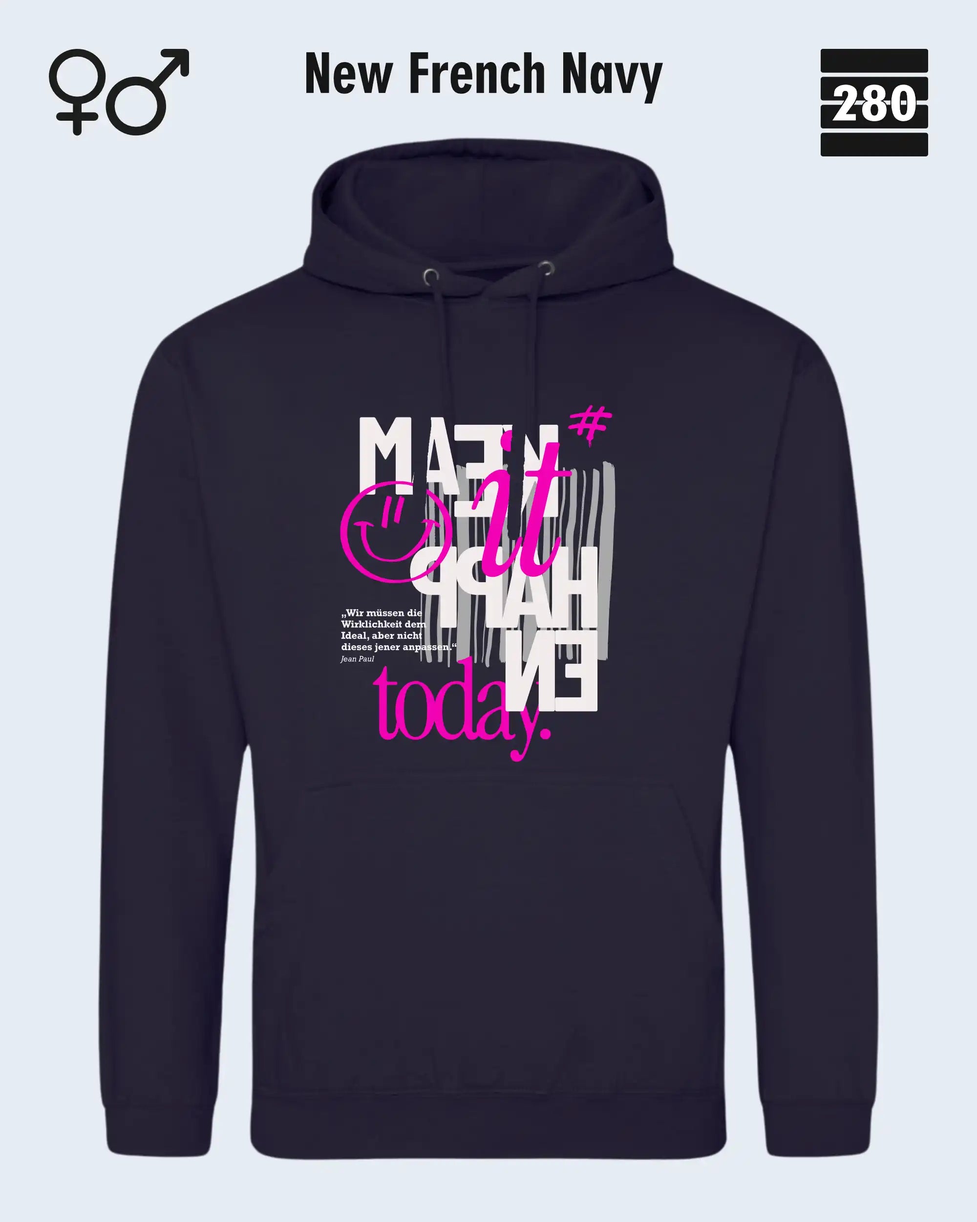 Das bild zeigt den Design-Hoodie JH001 von AWDis Jusat hoods in der farbe new french navy mit dem motiv "make it happen today".