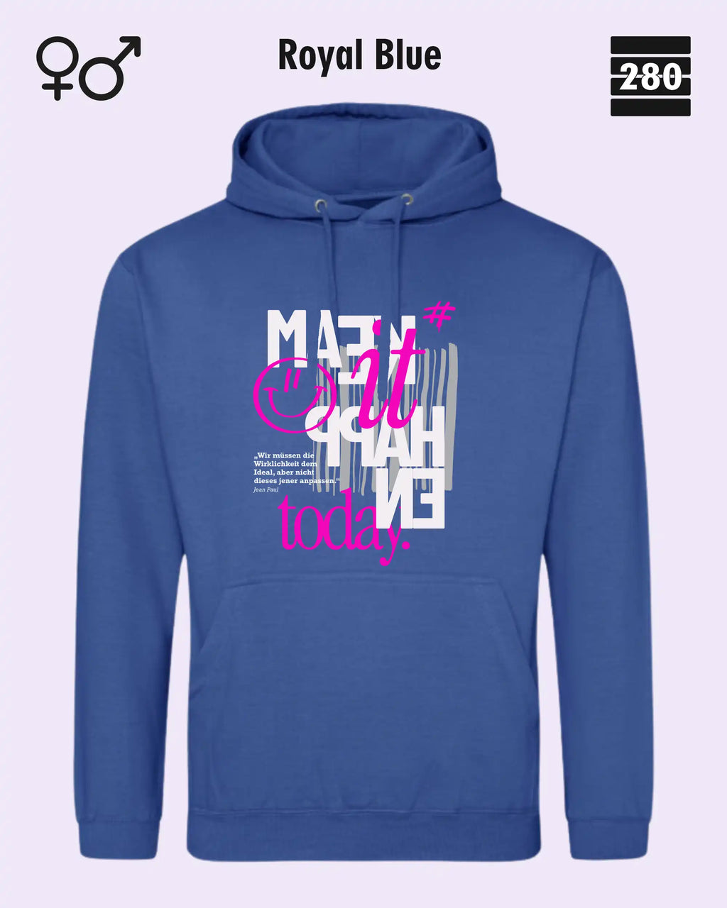 Das bild zeigt den Design-Hoodie JH001 von AWDis Jusat hoods in der farbe royal blue mit dem motiv "make it happen today".
