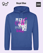 Das bild zeigt den Design-Hoodie JH001 von AWDis Jusat hoods in der farbe royal blue mit dem motiv "make it happen today".