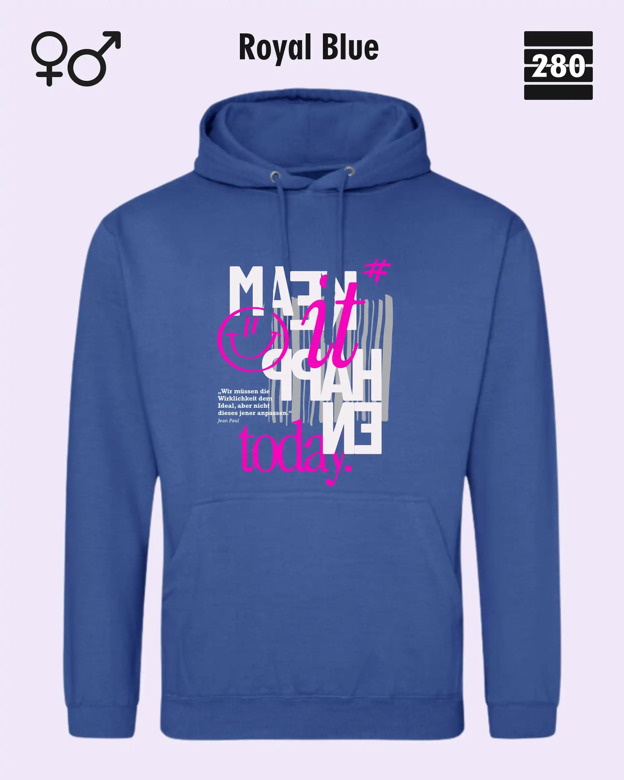 Das bild zeigt den Design-Hoodie JH001 von AWDis Jusat hoods in der farbe royal blue mit dem motiv "make it happen today".