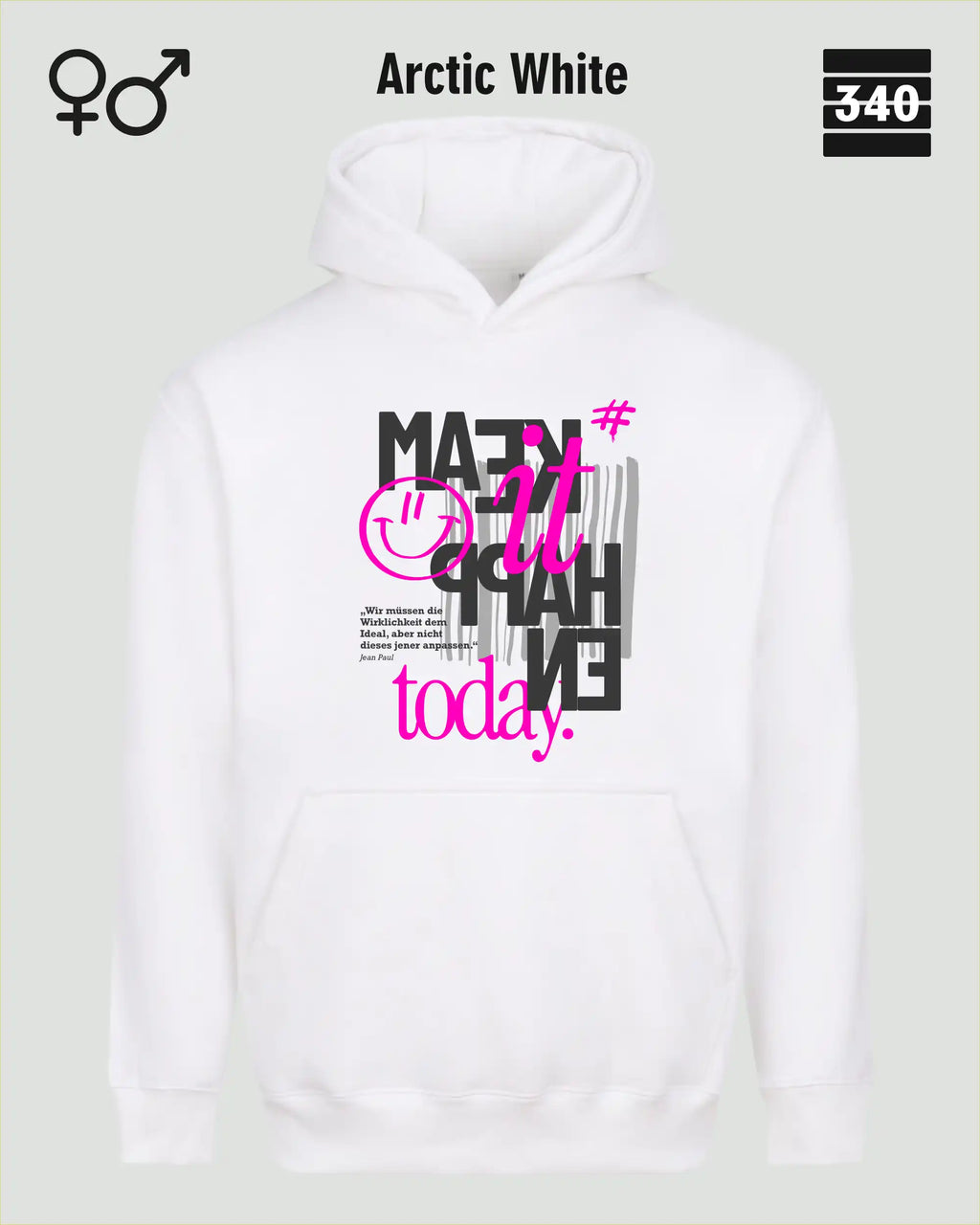 das bild zeigt den Oversized Design-Hoodie JH111 unisex in der farbe Arctic white mit dem motiv "male it happen today".