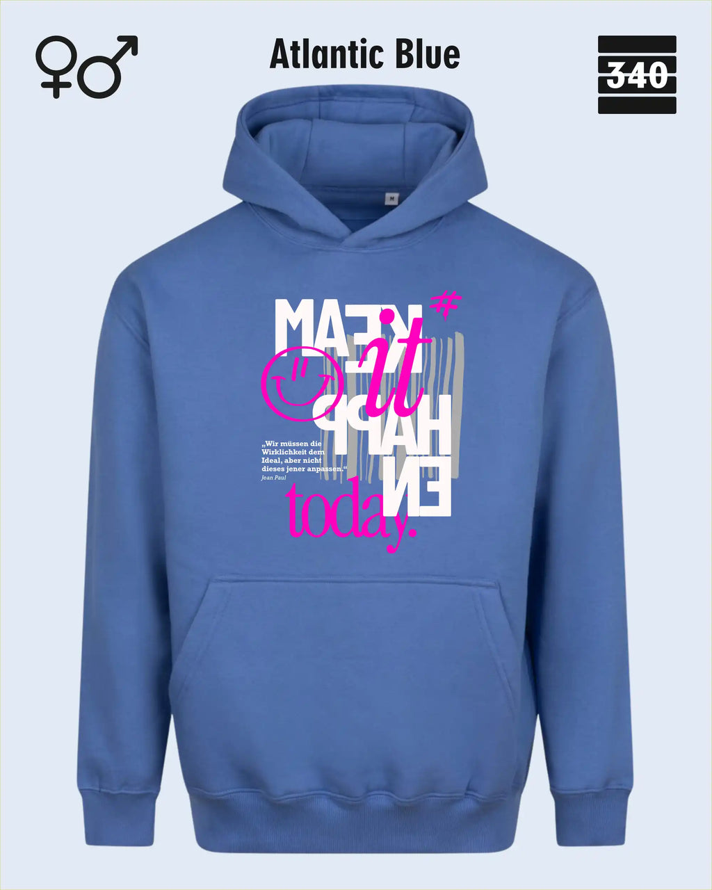 das bild zeigt den Oversized Design-Hoodie JH111 unisex in der farbe atlanbtic blue mit dem motiv "male it happen today".