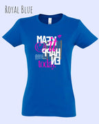 Design-T‑Shirt – Feminine Fit – MAKE IT HAPPEN – Premium-Baumwolle