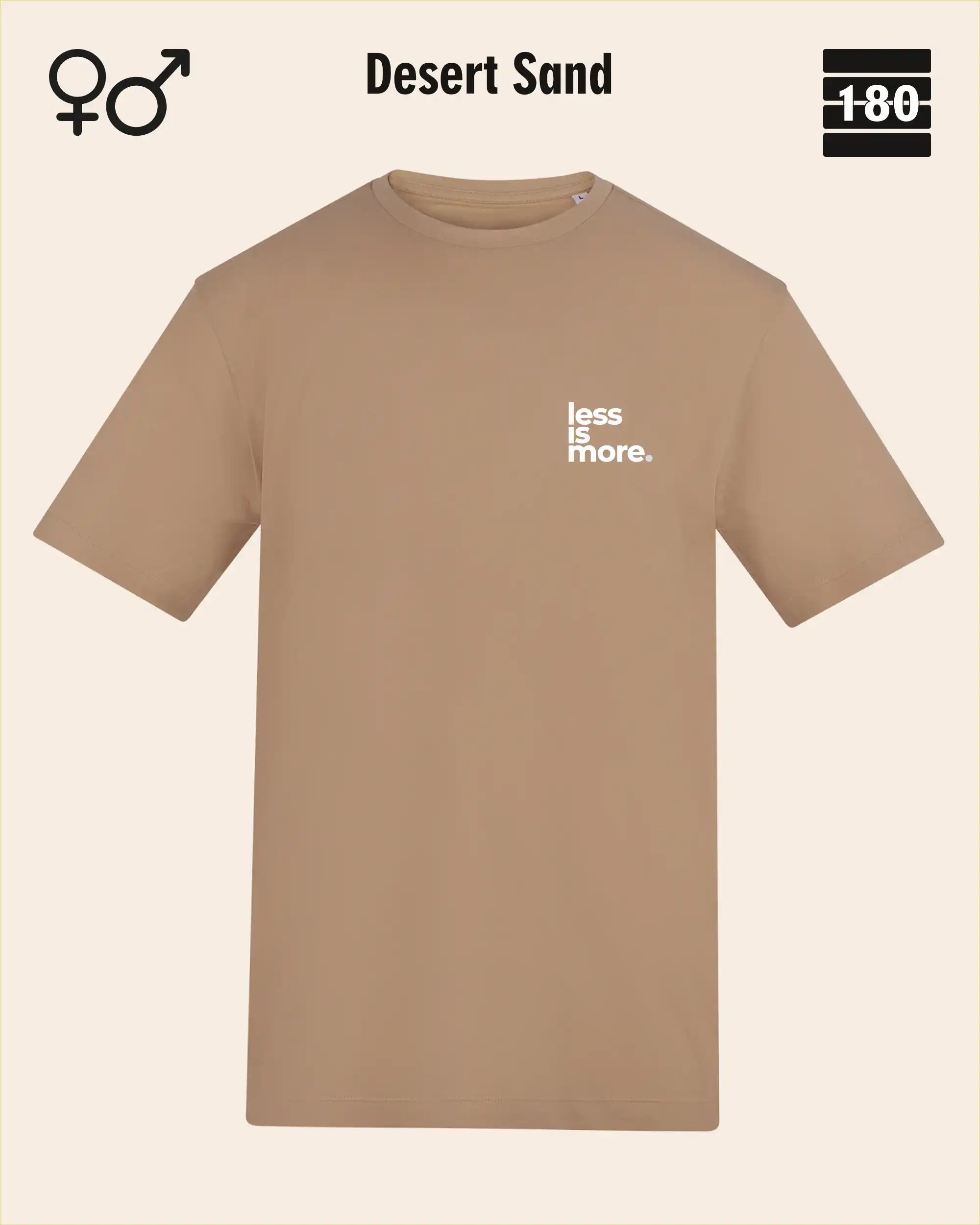 Dieses bild zeigt das Unisex Design-T-Shirt AWDis 180T in der farbe desert sand mit dem minimalistischen motiv "less is more"