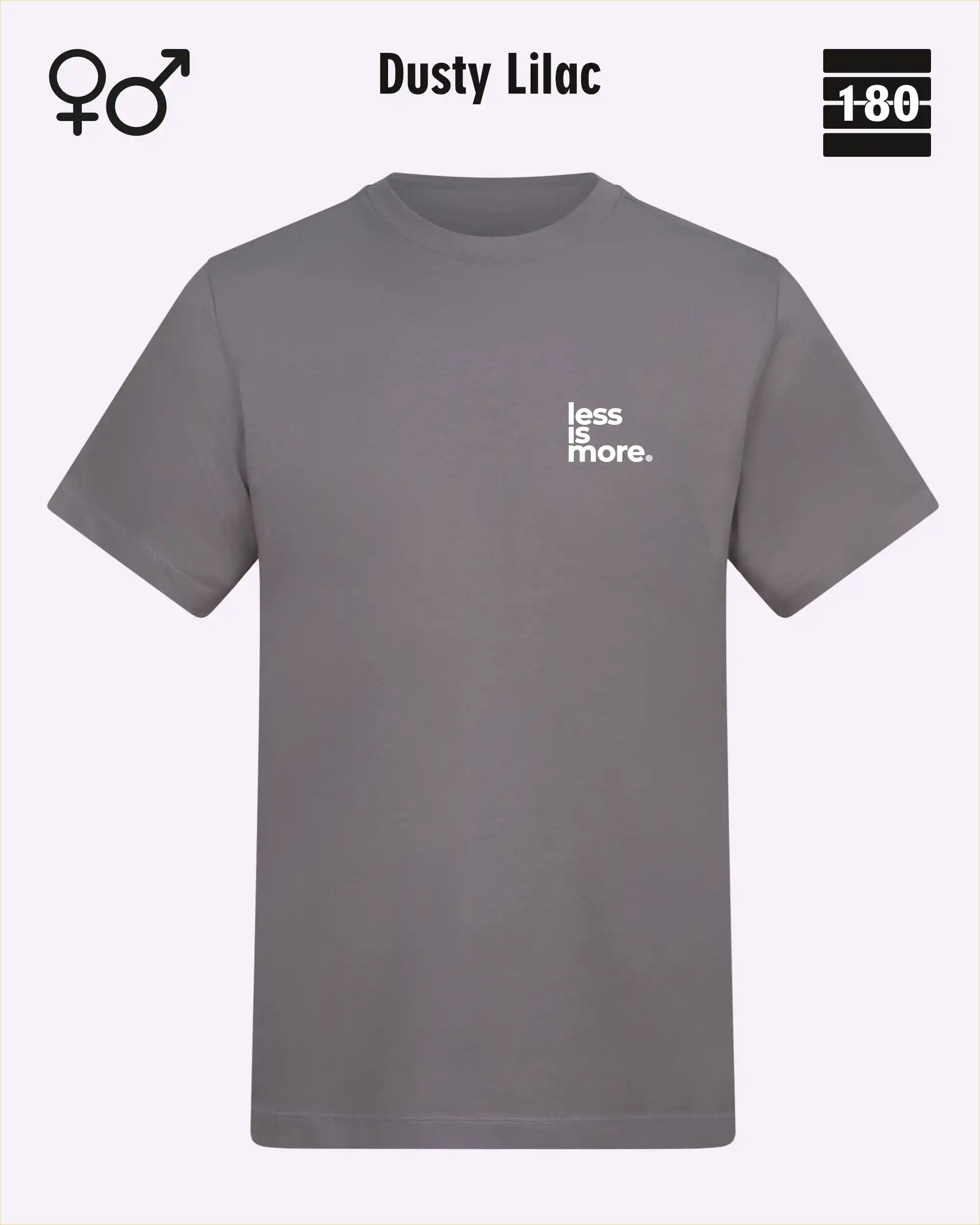 Dieses bild zeigt das Unisex Design-T-Shirt AWDis 180T in der farbe dusty lilac mit dem minimalistischen motiv "less is more"