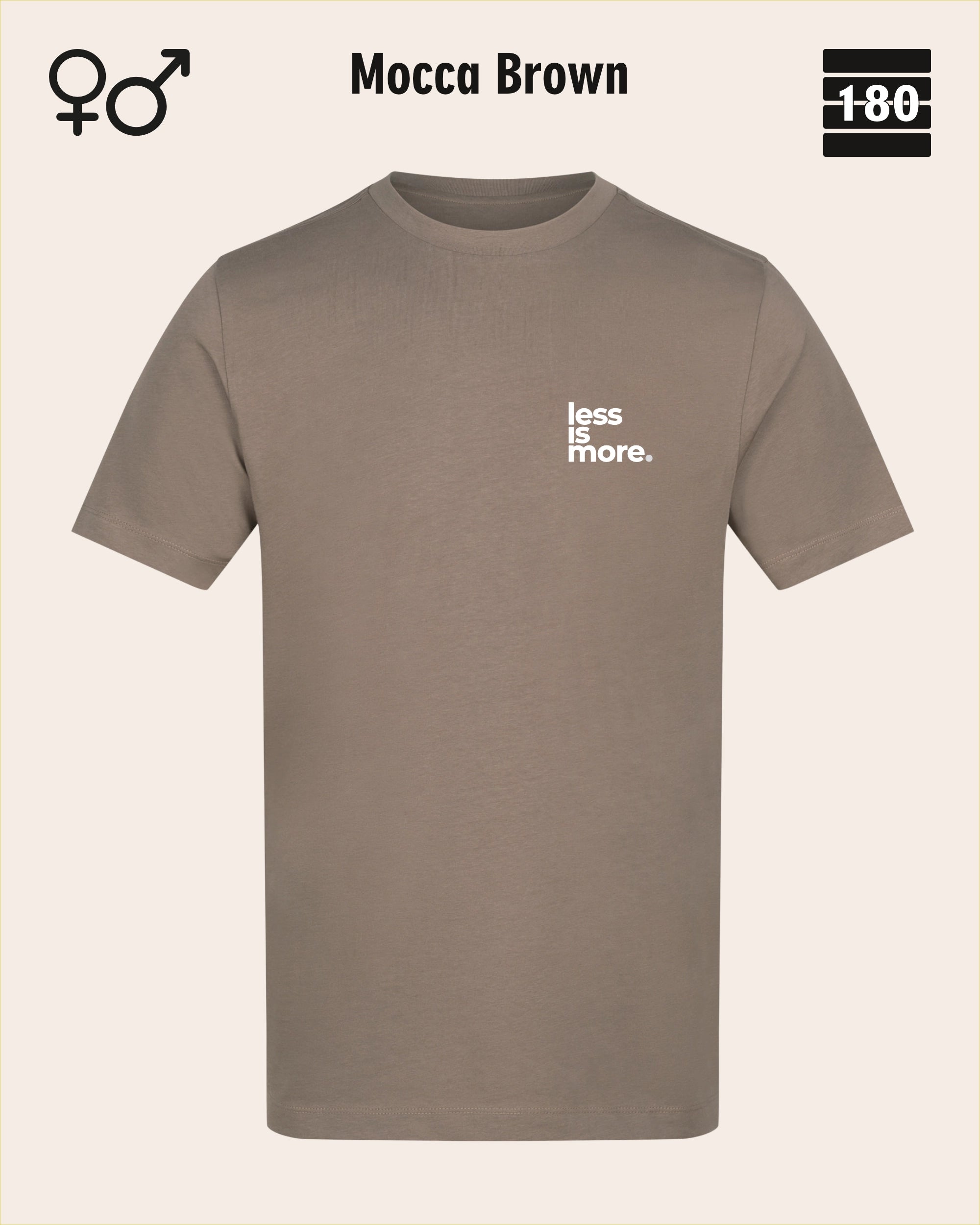 Dieses bild zeigt das Unisex Design-T-Shirt AWDis 180T in der farbe Mocca brown mit dem minimalistischen motiv "less is more"