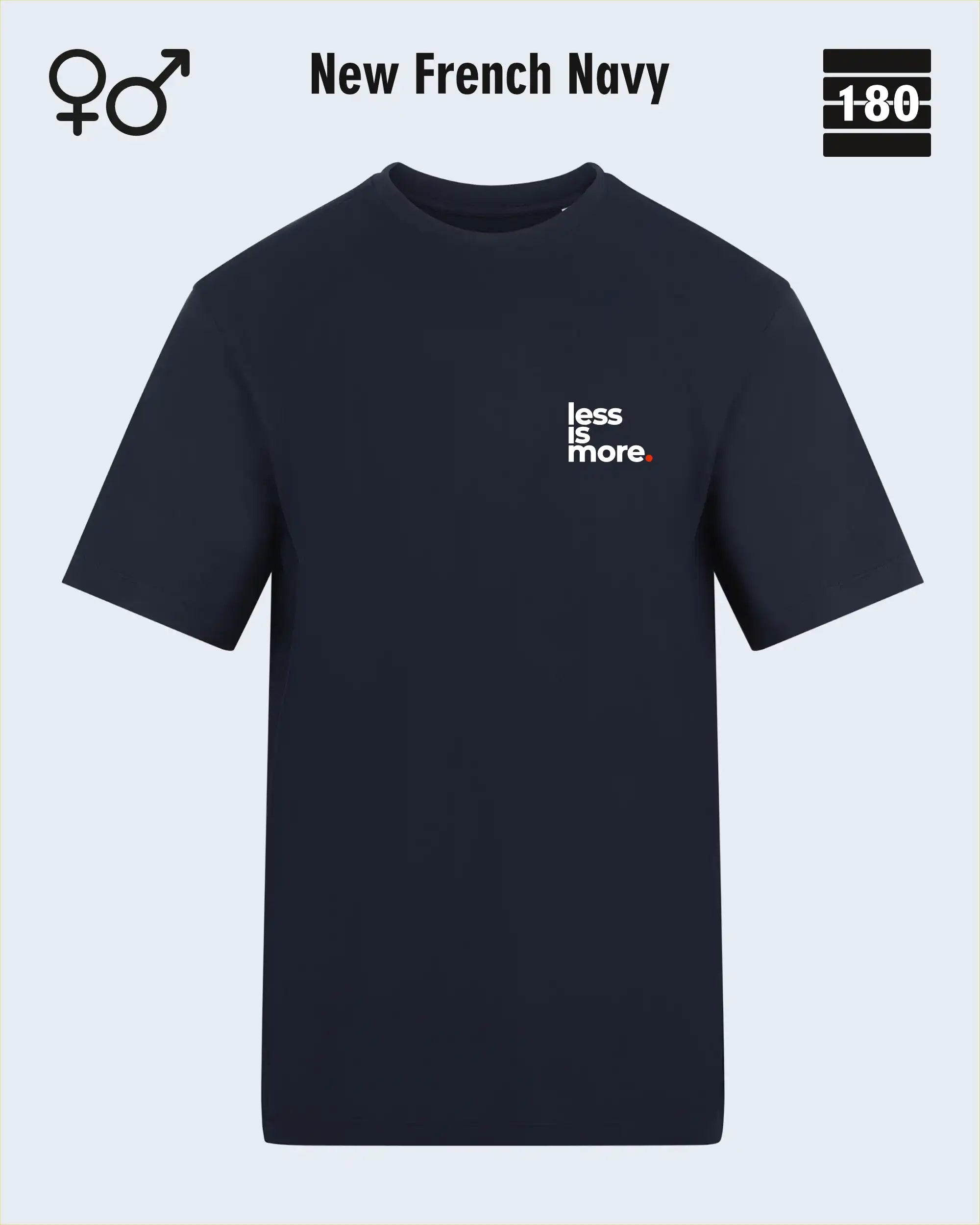 Dieses bild zeigt das Unisex Design-T-Shirt AWDis 180T in der farbe new french navy mit dem minimalistischen motiv "less is more"