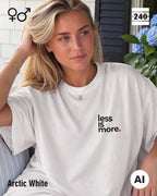 Oversized Design-T‑Shirt  – Unisex – LESS IS MORE (1) – Heavyweight Baumwolle
