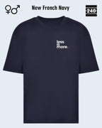 Oversized Design-T‑Shirt  – Unisex – LESS IS MORE (1) – Heavyweight Baumwolle