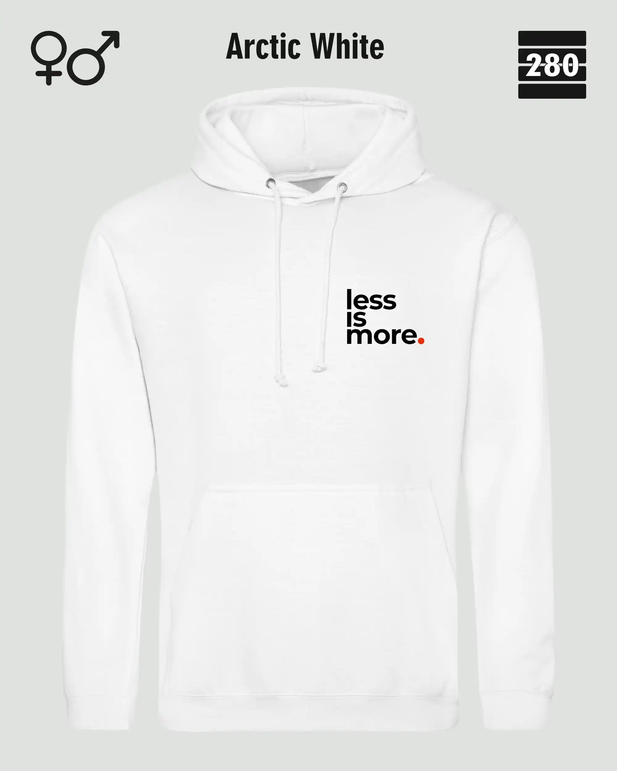 das bild zeigt den design hoodie jh001 von just hoods in der farbe arctic white und mit dem minimalistischen motiv "less is more".