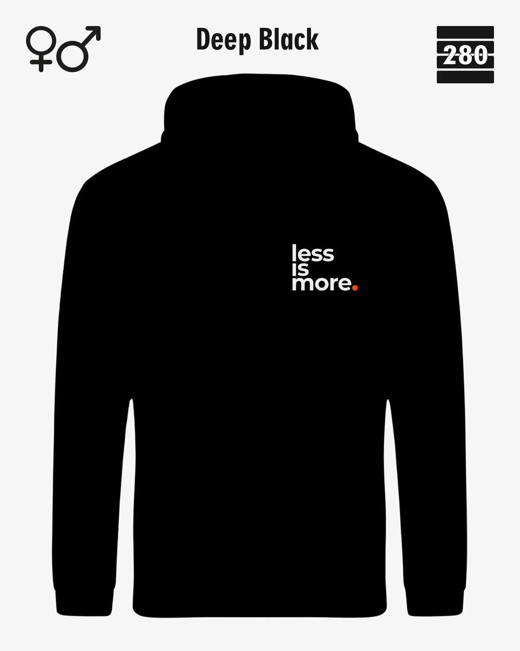 das bild zeigt den design hoodie jh001 von just hoods in der farbe deep black und mit dem minimalistischen motiv "less is more".