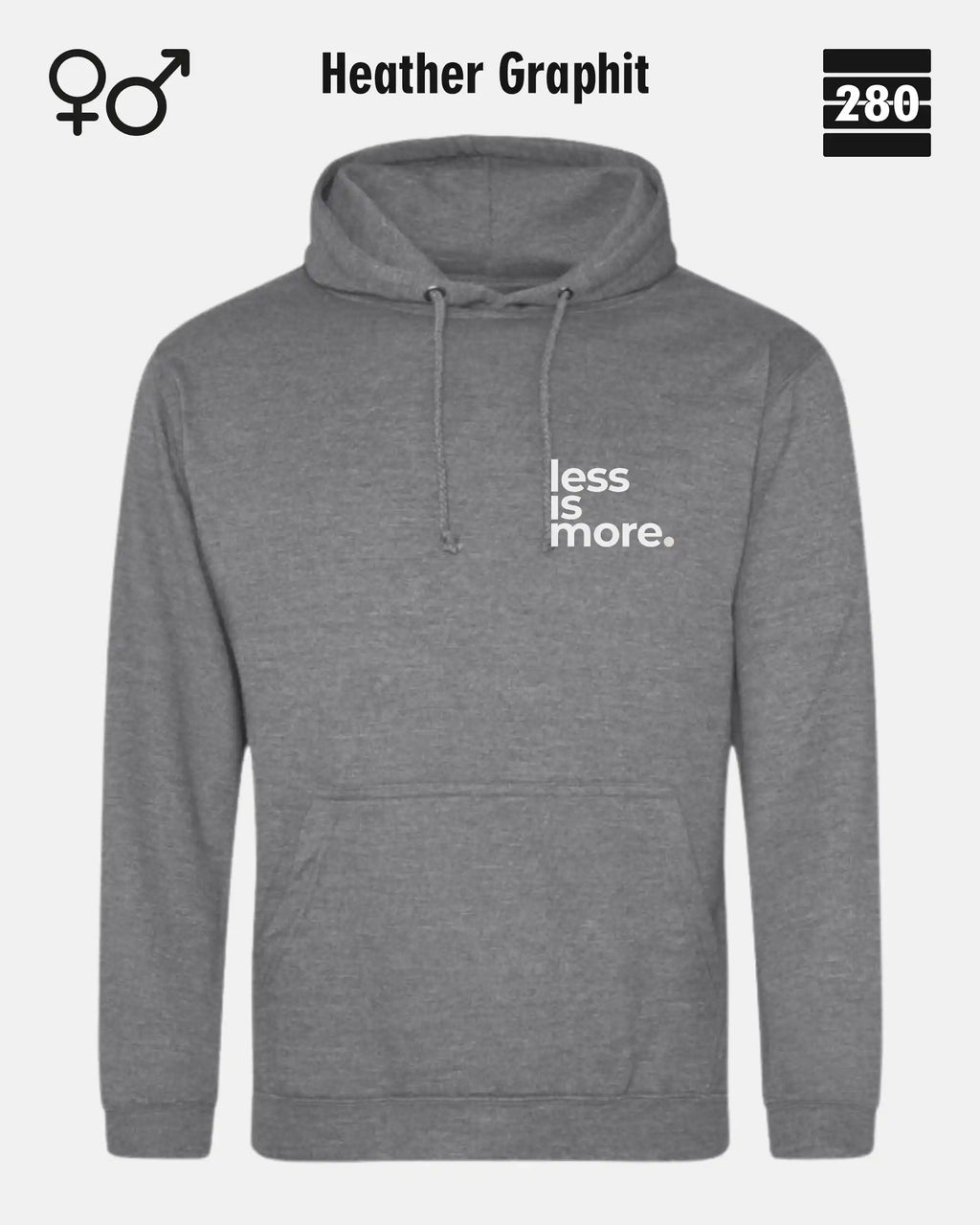 das bild zeigt den design hoodie jh001 von just hoods in der farbe heather graphit und mit dem minimalistischen motiv "less is more".