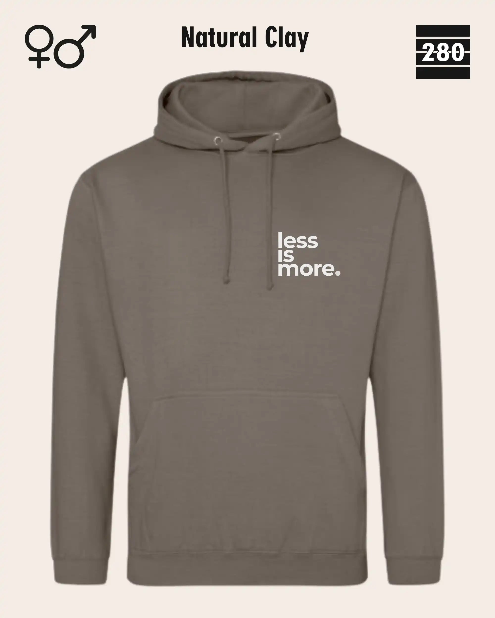 das bild zeigt den design hoodie jh001 von just hoods in der farbe natural clay und mit dem minimalistischen motiv "less is more".