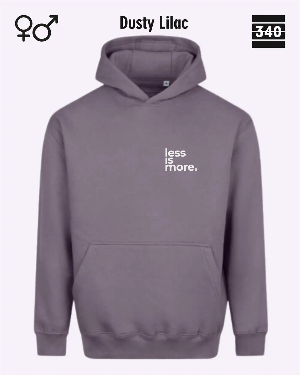 das bild zeigt den Oversized Design-Hoodie JH111 unisex in der farbe dusty lilac mit dem minimalistischen motiv "less is more".