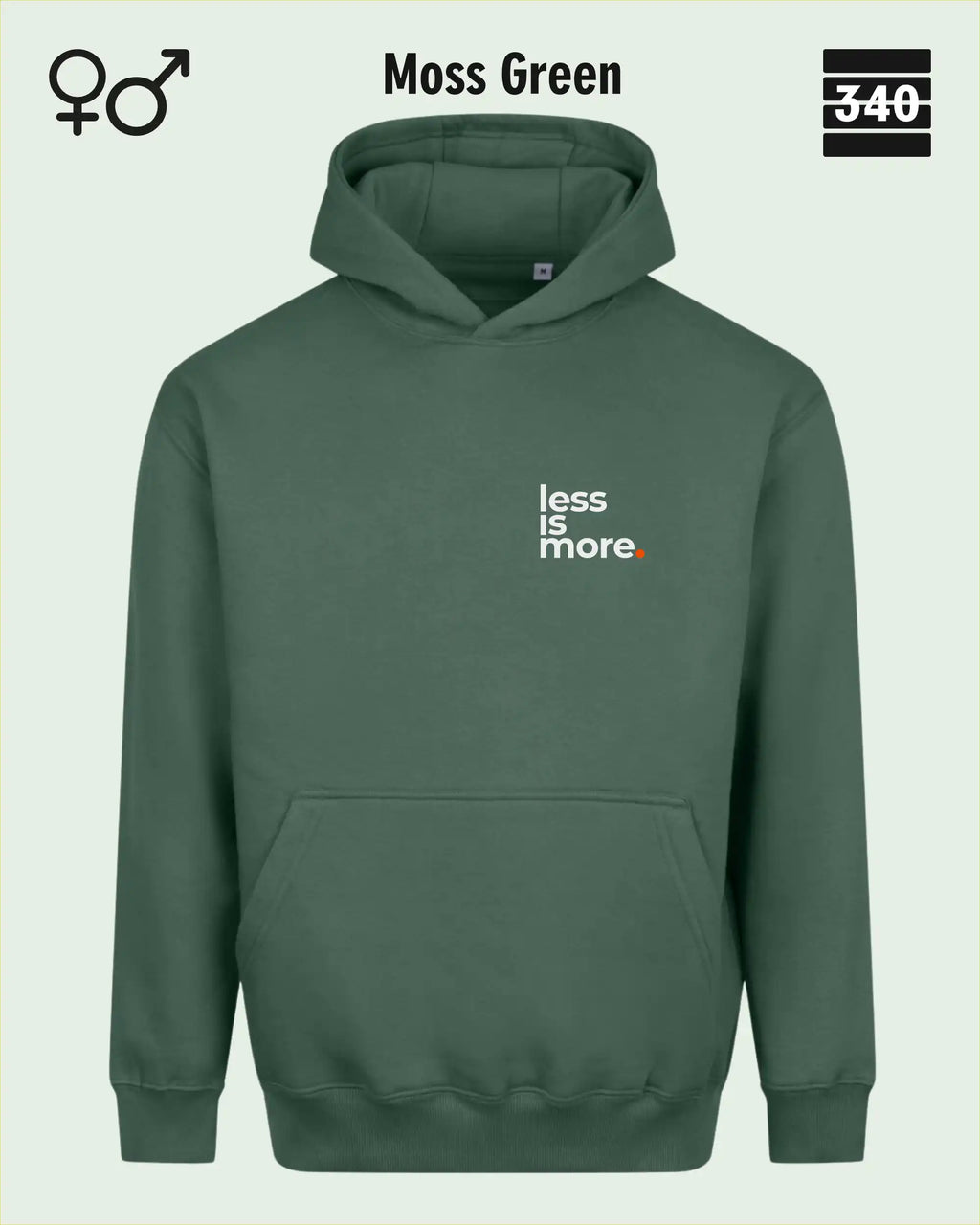 das bild zeigt den Oversized Design-Hoodie JH111 unisex in der farbe moss green mit dem minimalistischen motiv "less is more".