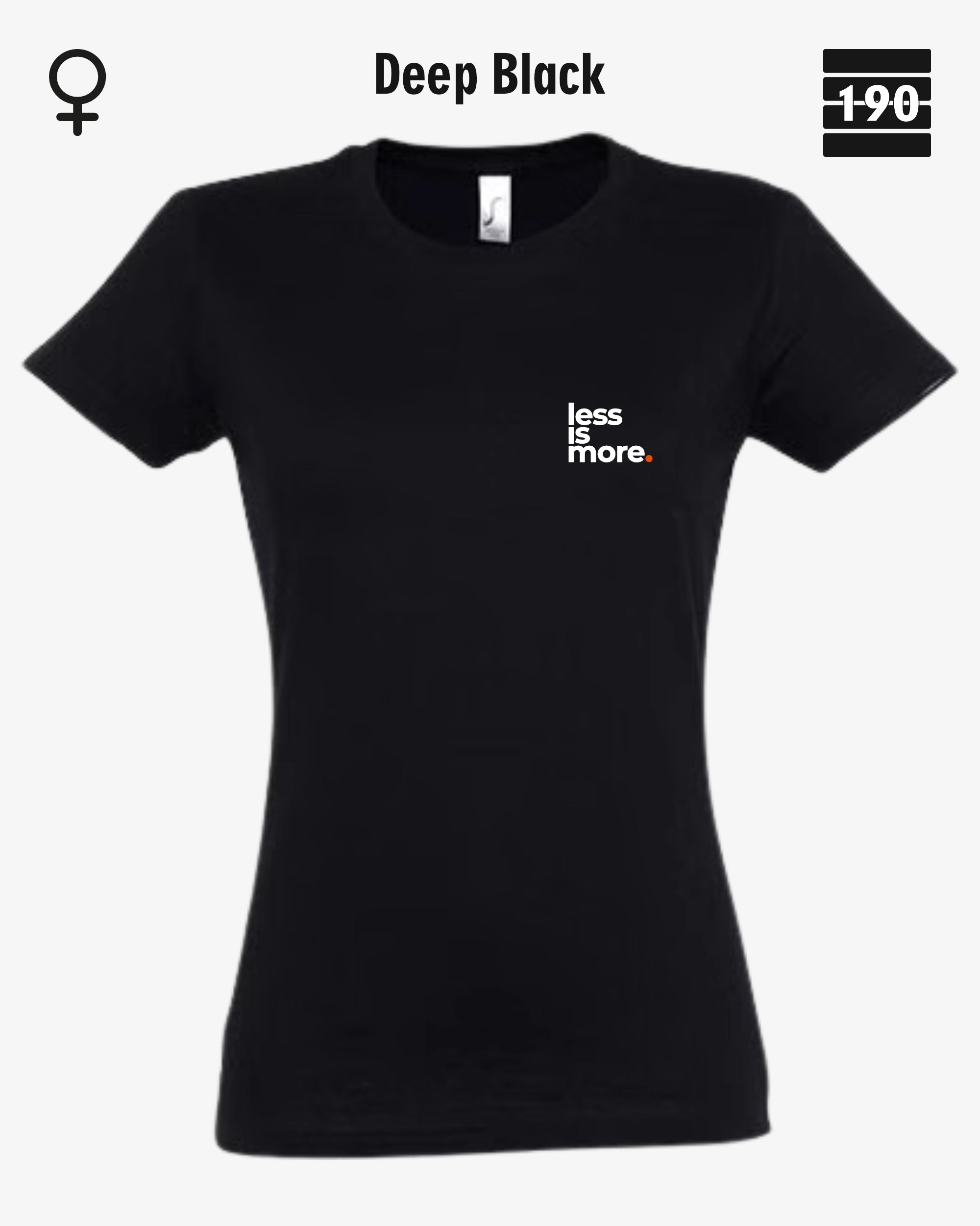 Auf diesem Bild sieht man das Damen T-Shirt SOL’S Imperial Women 11502 in der Farbe deep black mit dem minimalistischen Design "less is more".