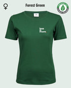 Auf dem Bild sieht man das T-Shirt Tee Jays Women's Interlock Tee STYLE 580 in der Farbe forest green mit dem minimalistischen Design "less is more".