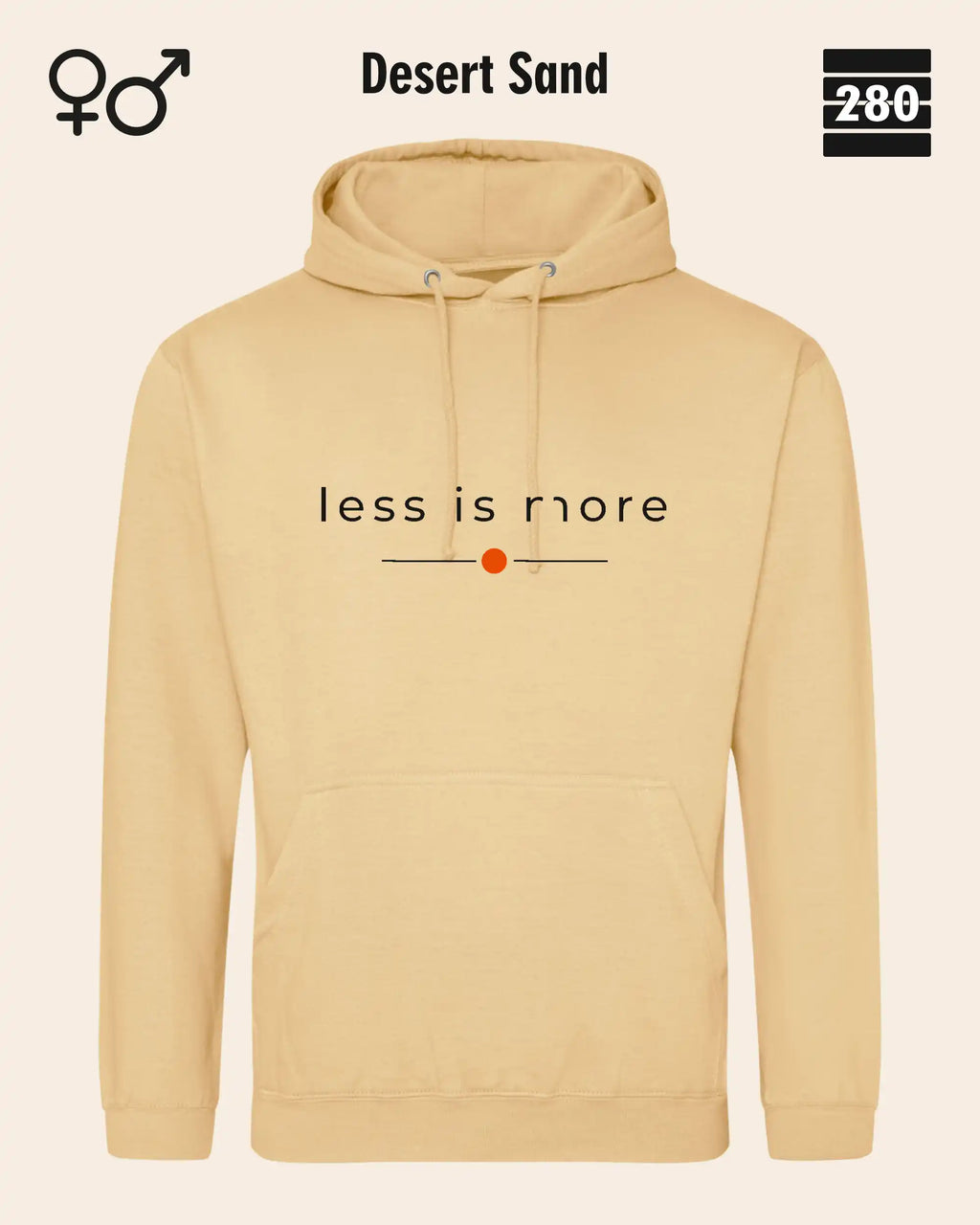 das bild zeigt den hoodie jh001 von just hoods in der farbe desert sand und mit dem zeitlosen design "less is more".