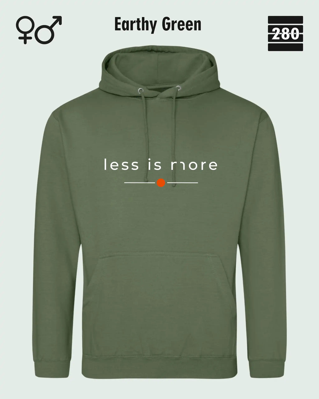 das bild zeigt den hoodie jh001 von just hoods in der farbe earthy green und mit dem zeitlosen design "less is more".
