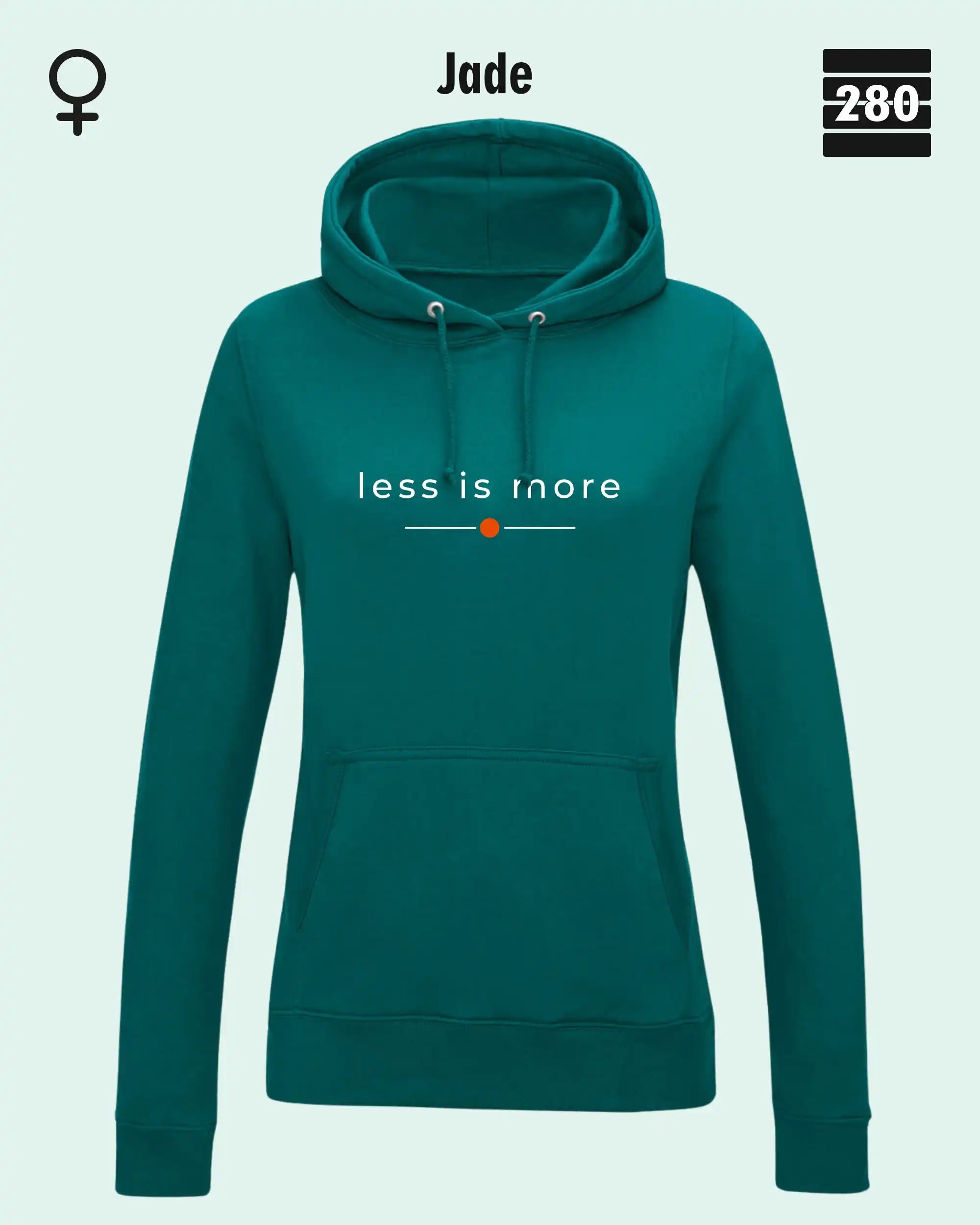 das bild zeigt den leicht taillierten damen hoodie jh001 fvon just hoods in der farbe jade und mit dem zeitlosen design "less is more".