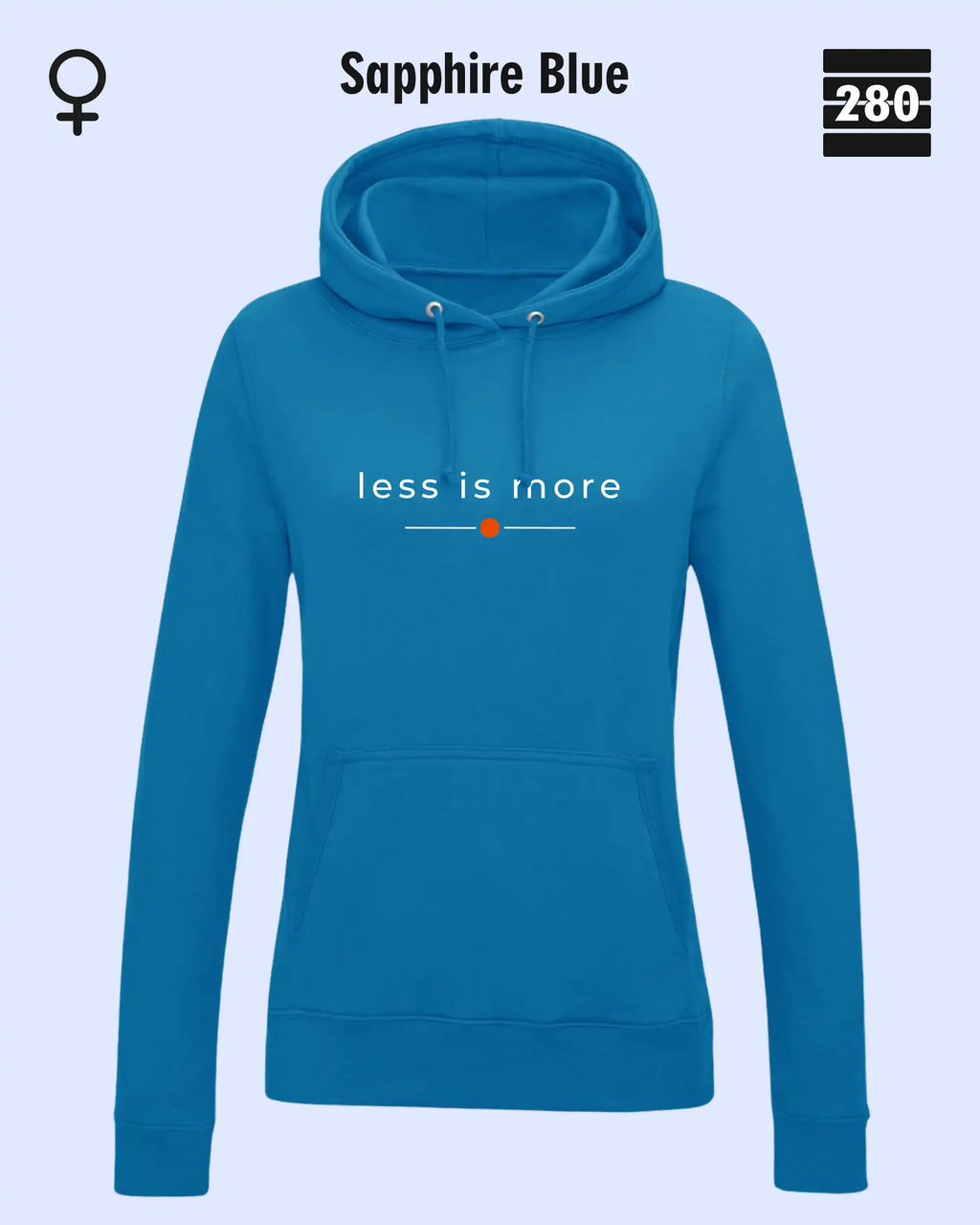 das bild zeigt den leicht taillierten damen hoodie jh001 fvon just hoods in der farbe sapphire blue und mit dem zeitlosen design "less is more".