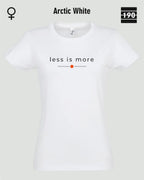 Auf dem Bild sieht man das Damen T-Shirt SOL’S Imperial Women 11502 in der Farbe arctic white mit dem zeitlosen Design "less is more".