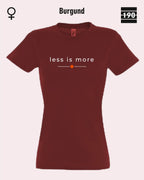 Auf dem Bild sieht man das Damen T-Shirt SOL’S Imperial Women 11502 in der Farbe Burgund mit dem zeitlosen Design "less is more".