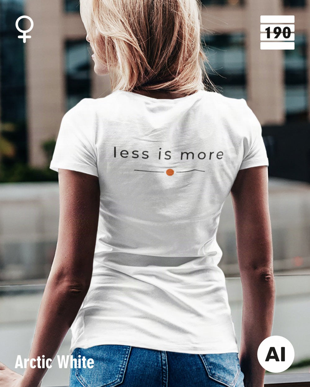 Design-T‑Shirt – Feminine Fit – LESS IS MORE (2) – Premium-Baumwolle