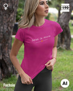 Design-T‑Shirt – Feminine Fit – LESS IS MORE (2) – Premium-Baumwolle