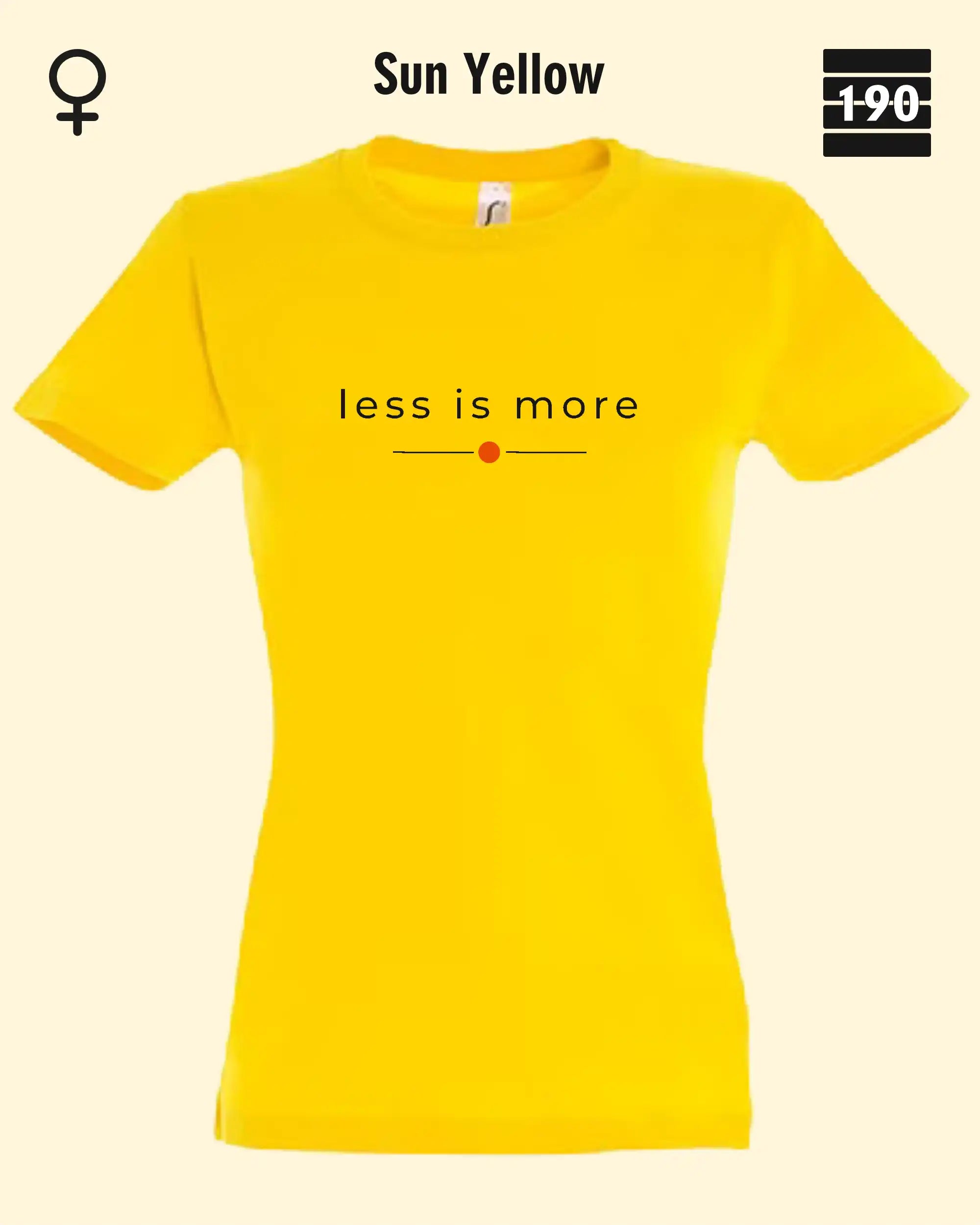 Auf dem Bild sieht man das Damen T-Shirt SOL’S Imperial Women 11502 in der Farbe Sun yellow mit dem zeitlosen Design "less is more".