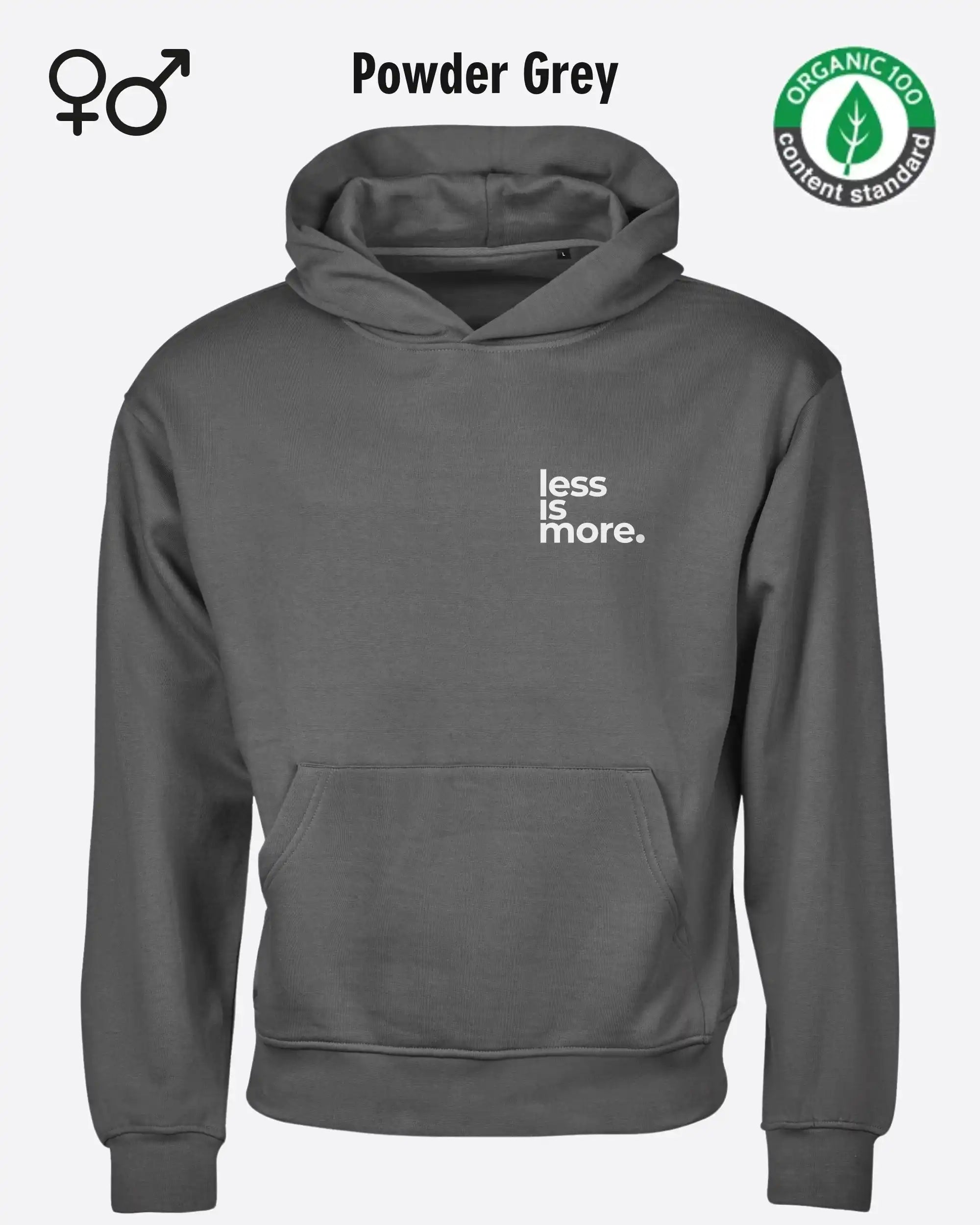 das bild zeigt den nachhaltigen Premium Design-Hoodie von Tee Jays aus 100% Bio-Baumwolle in der farbe powder grey mit dem minimalistischen motiv "less is more".
